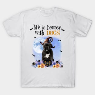 French Bulldog Witch Hat Life Is Better With Dogs Halloween T-Shirt